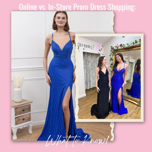 Online vs. In-Store Prom Dress Shopping: What to Know!